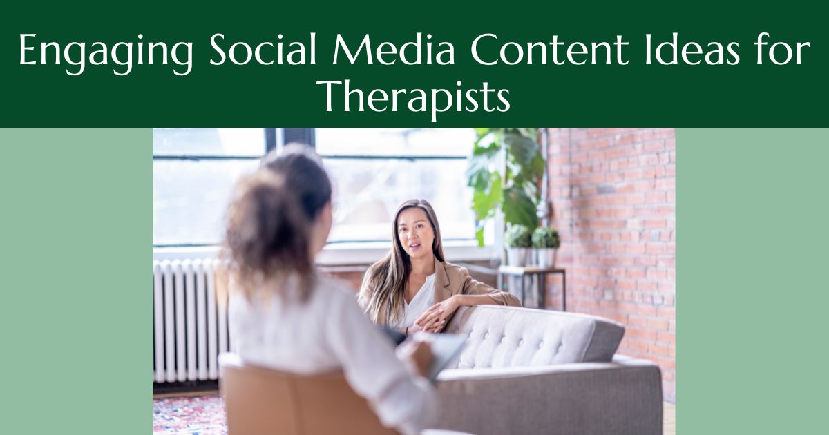 Engaging Contnet for Therapists