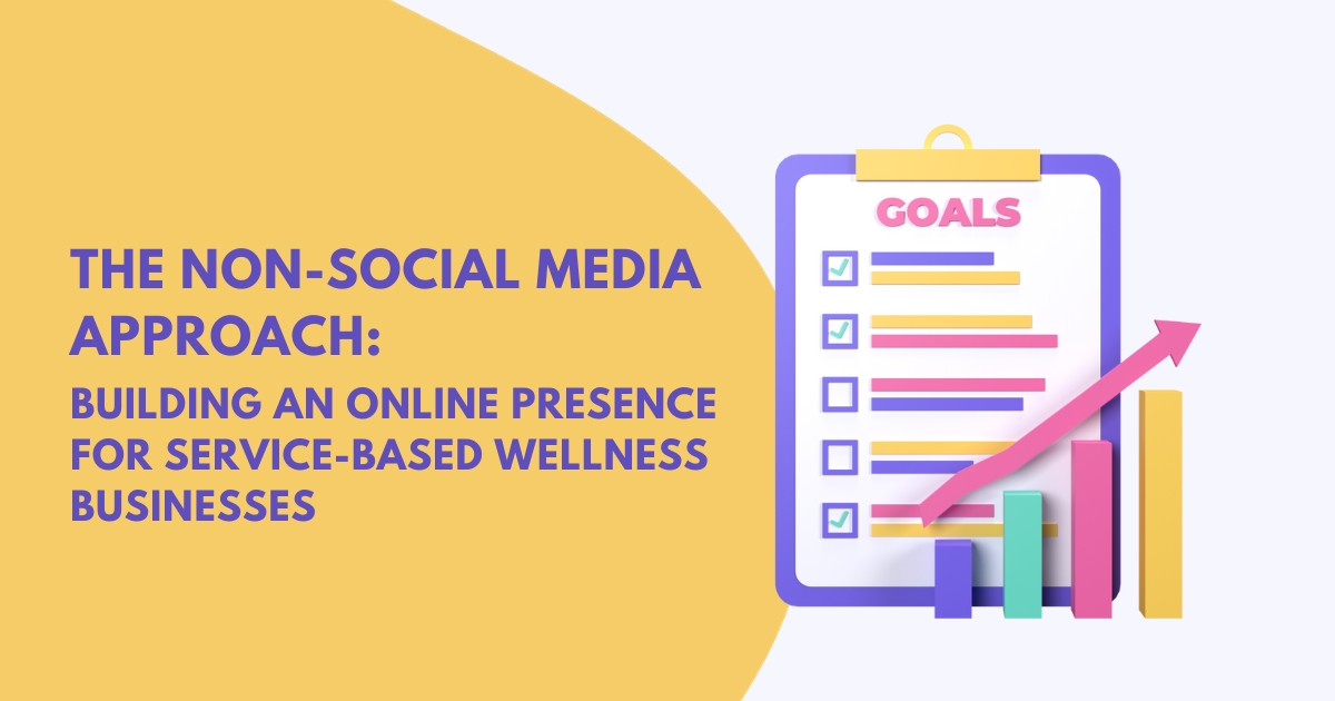 Building an Online Presence for Service-Based Wellness Businesses